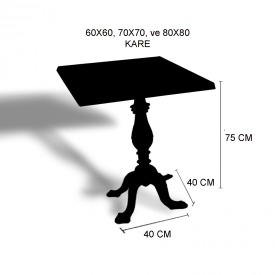 Çipa 1001 Döküm Ayak Kare Masa 60X60 cm - (Werzalit, Wermodin ve Allzalit Tabla) - Copperfield