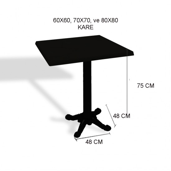 Çipa Döküm Ayak Kare Masa 60x60 cm - (Werzalit, Wermodin ve Allzalit Tabla) - Indianawood